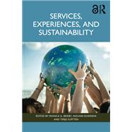 Services, Experiences, and Sustainability by Monica A. Breiby, 9781003477839
