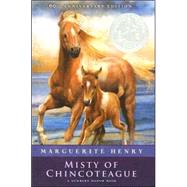 Misty of Chincoteague by Henry, Marguerite; Dennis, Wesley, 9781416927839