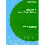 Parenting in Multi-Racial Britain by Barn, Ravinder; Ladino, Carolina (CON); Rogers, Brooke (CON), 9781904787839