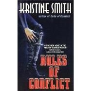 Rules of Conflict by Smith, Kristine, 9780380807840