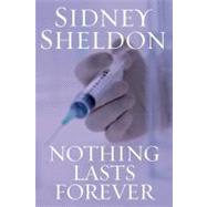 Nothing Lasts Forever by Sheldon, Sidney, 9780062007841