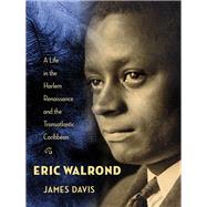 Eric Walrond by Davis, James, 9780231157841
