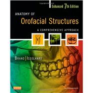 Anatomy of Orofacial Structures by Brand, Richard W.; Isselhard, Donald E., 9780323227841