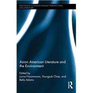 Asian American Literature and the Environment by Fitzsimmons,Lorna, 9781138547841