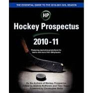 Hockey Prospectus 2010-11 by Awad, Tom; Carroll, Will; Fyffe, Lain; Myrland, Philip; Pollack, Richard, 9781453817841
