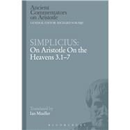 Simplicius: On Aristotle On the Heavens 3.1-7 by Simplicius; Mueller, Ian, 9781472557841