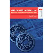 China And Capitalism by Faure, David, 9789622097841