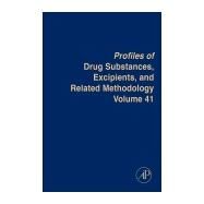 Profiles of Drug Substances, Excipients and Related Methodology by Brittain, Harry G., 9780128047842
