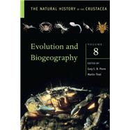 Evolution and Biogeography Volume 8 by Thiel, Martin; Poore, Gary, 9780190637842