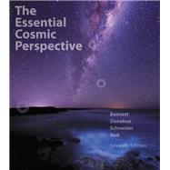 Essential Cosmic Perspective Plus MasteringAstronomy with eText, The -- Access Card Package by Bennett, Jeffrey O; Donahue, Megan O.; Schneider, Nicholas; Voit, Mark, 9780321927842