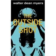 The Outside Shot by Myers, Walter Dean, 9780440967842
