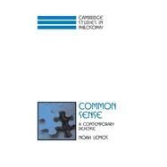 Common Sense: A Contemporary Defense by Noah Lemos, 9780521837842