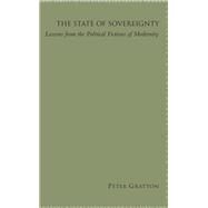 The State of Sovereignty by Gratton, Peter, 9781438437842