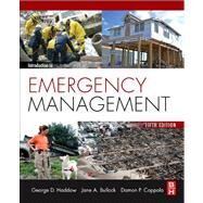 Introduction to Emergency Management by Haddow; Bullock; Coppola, 9780124077843