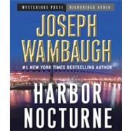 Harbor Nocturne by Wambaugh, Joseph; Bray, R. C., 9781611747843