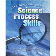 Learning And Assessing Science Process Skills by Rezba, Richard J, 9780757537844