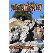 Adrenaline Alert by Krackle, Larry, 9781507887844