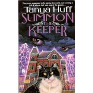Summon the Keeper by Huff, Tanya, 9780886777845