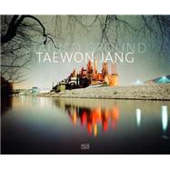 Taewon Jang by Jang, Taewon; Rexer, Lyle (CON); Shin, Suejin (CON), 9783775737845