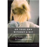 On Your Own Without a Net by Osgood, D. Wayne, 9780226637846
