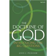 The Doctrine of God by Peckham, John C., 9780567677846