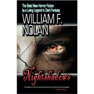 Nightshadows by Nolan, William F., 9780978907846