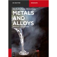 Metals and Alloys by Benvenuto, Mark Anthony, 9783110407846