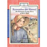 Remember the Alamo! by Rogers, Lisa Waller, 9780896727847