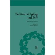 The History of Banking II, 1844-1959 Vol 6 by Duncan M Ross, 9781040237847