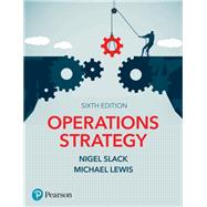Operations Strategy by Slack, Nigel; Lewis, Mike, 9781292317847