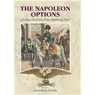 The Napoleon Options by Jonathan  North, 9781473897847