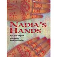 Nadia's Hands by English, Karen; Weiner, Jonathan, 9781590787847