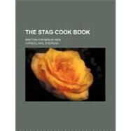 The Stag Cook Book by Sheridan, Carroll MAC, 9780217637848
