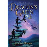 Dragon's Green by Thomas, Scarlett, 9781481497848
