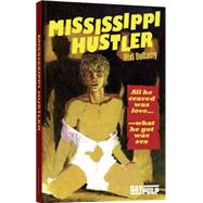 Mississippi Hustler by Bellamy, Rod, 9783867877848