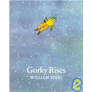 Gorky Rises * ~ Ppr by Steig; Steig, 9780374427849