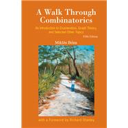 A Walk Through Combinatorics by Mikls Bna, 9789811277849