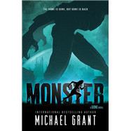 Monster by Grant, Michael, 9780062467850
