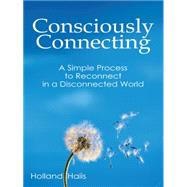 Consciously Connecting by Haiis, Holland, 9781452597850
