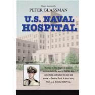 U.s Naval Hospital by Glassman, Peter, 9781499747850