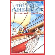 The Fair American by Sewell, Helen, 9781883937850