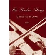 Broken String by Schulman, Grace, 9780547347851