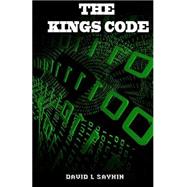 The Kings Code by Saykin, David L.; Carter, James; Fitch, Heather, 9781456547851