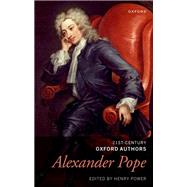 Alexander Pope The Major Works by Power, Henry, 9780198867852