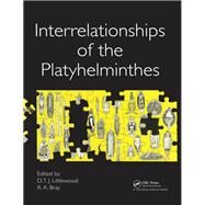 Interrelationships of the Platyhelminthes by Littlewood, D. T. J.; Bray, R. A., 9780367397852