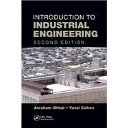 Introduction to Industrial Engineering, Second Edition by Shtub; Avraham, 9781138747852