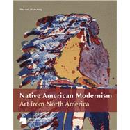 Native American Modernism Art from North America by Bolz, Peter; Knig, Viola, 9783865687852