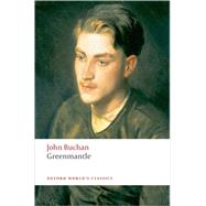 Greenmantle by Buchan, John; Macdonald, Kate, 9780199537853
