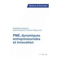 Pme, Dynamiques Entrepreneuriales Et Innovation by Hamdouch, Abdelillah; Reboud, Sophie; Tanguy, Corinne, 9789052017853