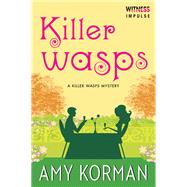Killer WASPs by Korman, Amy, 9780062357854